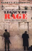 Legacy of rage : Jewish masculinity, violence, and culture /