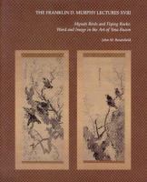 Mynah birds and flying rocks : word and image in the art of Yosa Buson /