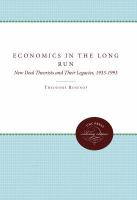 Economics in the long run : New Deal theorists and their legacies, 1933-1993 /