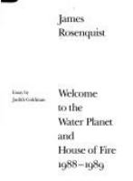 Welcome to the water planet, and House of fire, 1988-1989 /