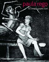 Paula Rego : the complete graphic work /