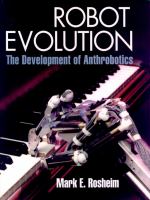 Robot evolution : the development of anthrobotics /