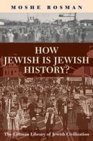 How Jewish Is Jewish History?.