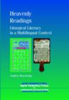 Heavenly readings liturgical literacy in a multilingual context /