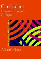 Curriculum construction and critique /