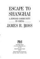 Escape to Shanghai : a Jewish community in China /