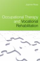 Occupational therapy and vocational rehabilitation