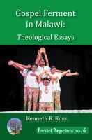 Gospel Ferment in Malawi : Theological Essays /