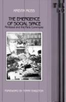 The emergence of social space : Rimbaud and the Paris Commune /