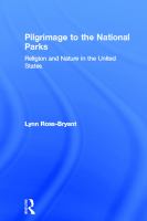 Pilgrimage to the national parks religion and nature in the United States /