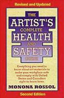 The artist's complete health & safety guide /