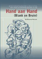 Hand aan hand (blank en bruin) solidariteit en de werking van globalisering, etniciteit en klasse onder zeelieden op de Nederlandse koopvaardij, 1900-1945 /