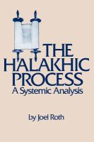 The halakhic process : a systemic analysis /