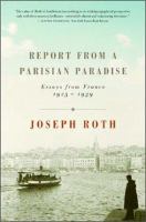 Report from a Parisian paradise : essays from France, 1925-1939 /