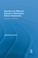 Geometry as objective science in elementary school classrooms mathematics in the flesh /