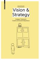 Vision & strategy strategic thinking for creative and social entrepreneurs /