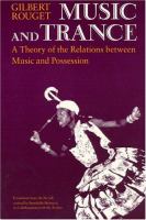 Music and trance : a theory of the relations between music and possession /