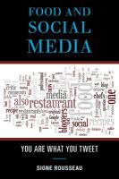 Food and social media you are what you tweet /