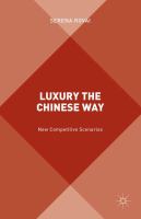 Luxury the Chinese way new competitive scenarios /