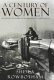 A century of women : the history of women in Britain and the United States /