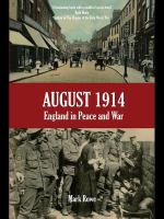 August 1914 England in peace and war /