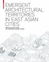 Emergent architectural territories in East Asian cities