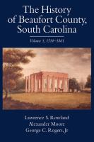 The history of Beaufort County, South Carolina /