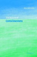 The nature of consciousness