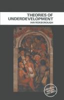 Theories of underdevelopment /