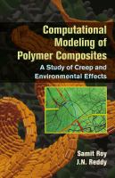 Computational modeling of polymer composites a study of creep and environmental effects /