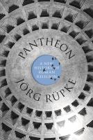 Pantheon : a new history of Roman religion /