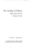 The cunning of history : mass death and the American future /