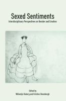 Sexed Sentiments : Interdisciplinary Perspectives on Gender and Emotion.