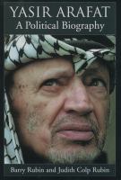 Yasir Arafat : a political biography /