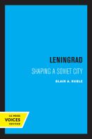 Leningrad Shaping a Soviet City.