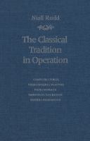 The classical tradition in operation