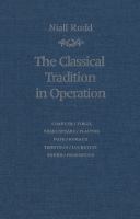 The classical tradition in operation /