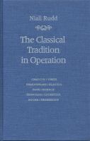 The classical tradition in operation /