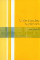 Understanding audiences theory and method /