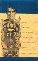 Jewish thought and scientific discovery in early modern Europe /