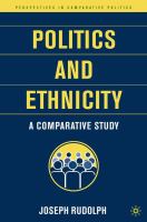 Politics and Ethnicity : A Comparative Study.