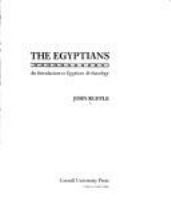 The Egyptians : an introduction to Egyptian archaeology /
