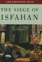 The siege of Isfahan /