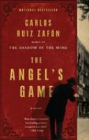 The angel's game /