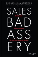 Sales badassery kick ass, take names, crush the competition. /