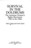 Survival in the doldrums : the American women's rights movement, 1945 to the 1960s /