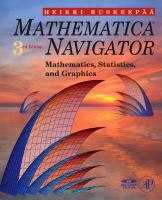 Mathematica navigator mathematics, statistics, and graphics /