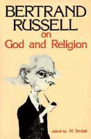 Bertrand Russell on God and religion /