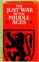 The just war in the middle ages /