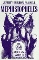Mephistopheles : the Devil in the modern world /